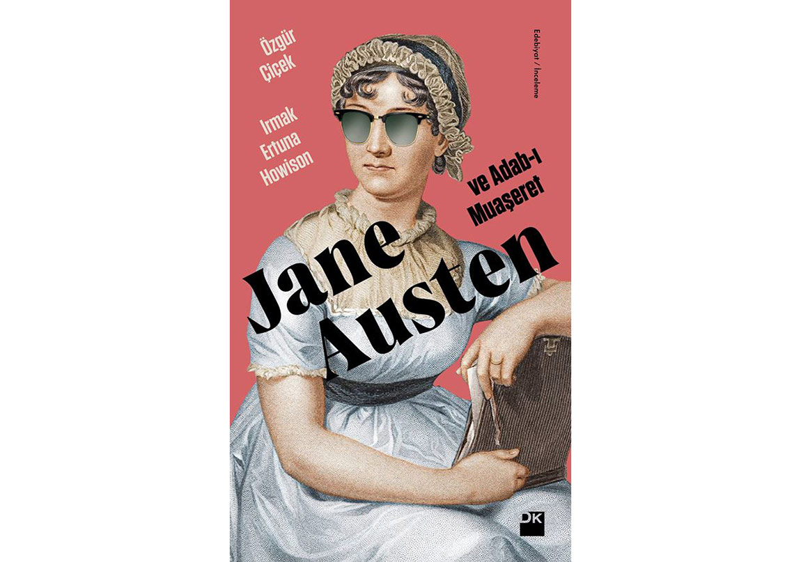 Hepimiz Jane Austen'in Kızlarıyız!