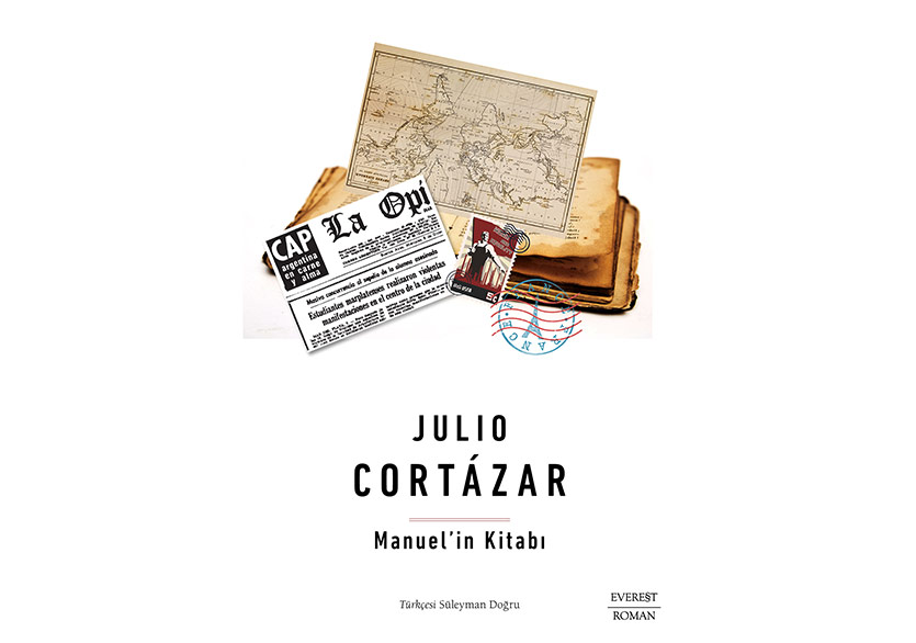 Julio Cortázar’ın Tartışmalı Romanı: “Manuel’in Kitabı”