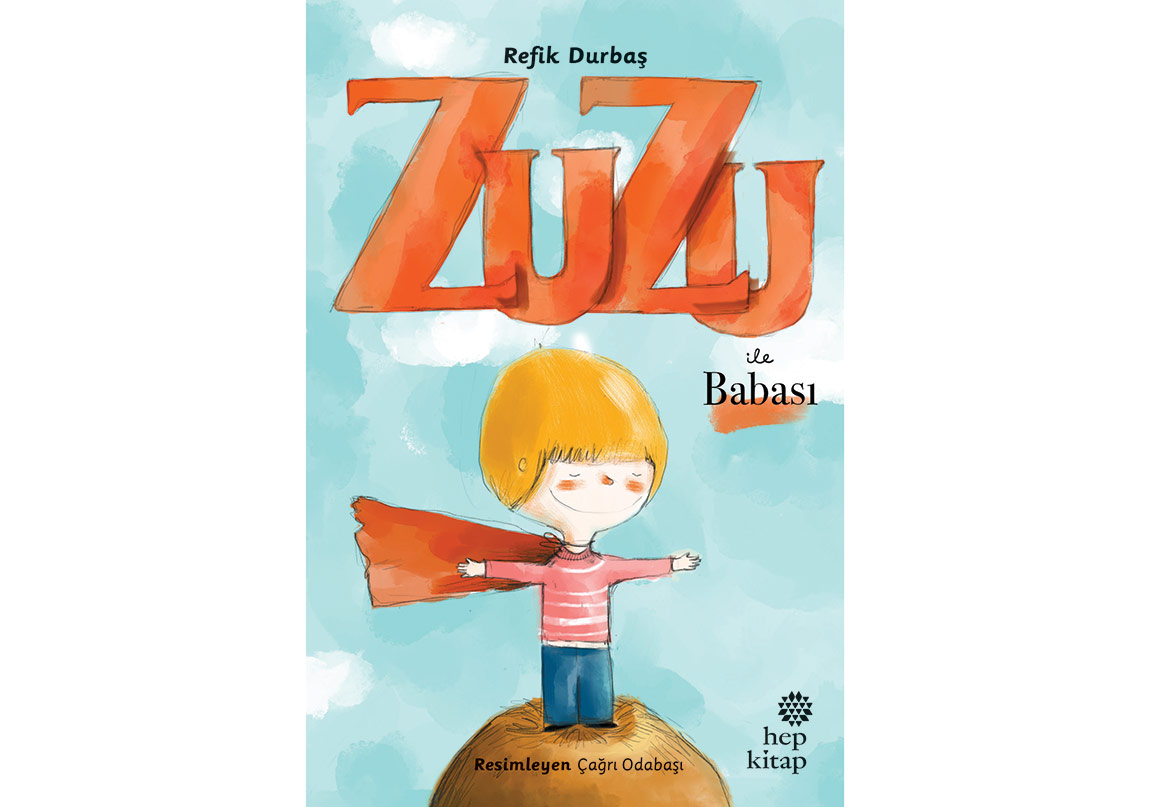 Refik Durbaş’tan “Zuzu ile Babası”