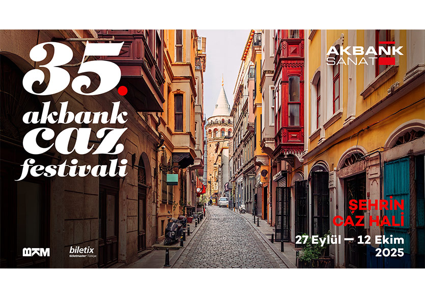 35. Akbank Caz Festivali’nin İlk Sanatçıları Belli Oldu