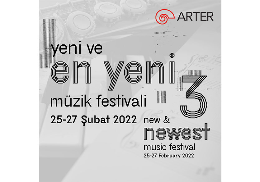 Yeni ve En Yeni Müzik Festivali’nin 3. Edisyonu 25 - 27 Şubat’ta