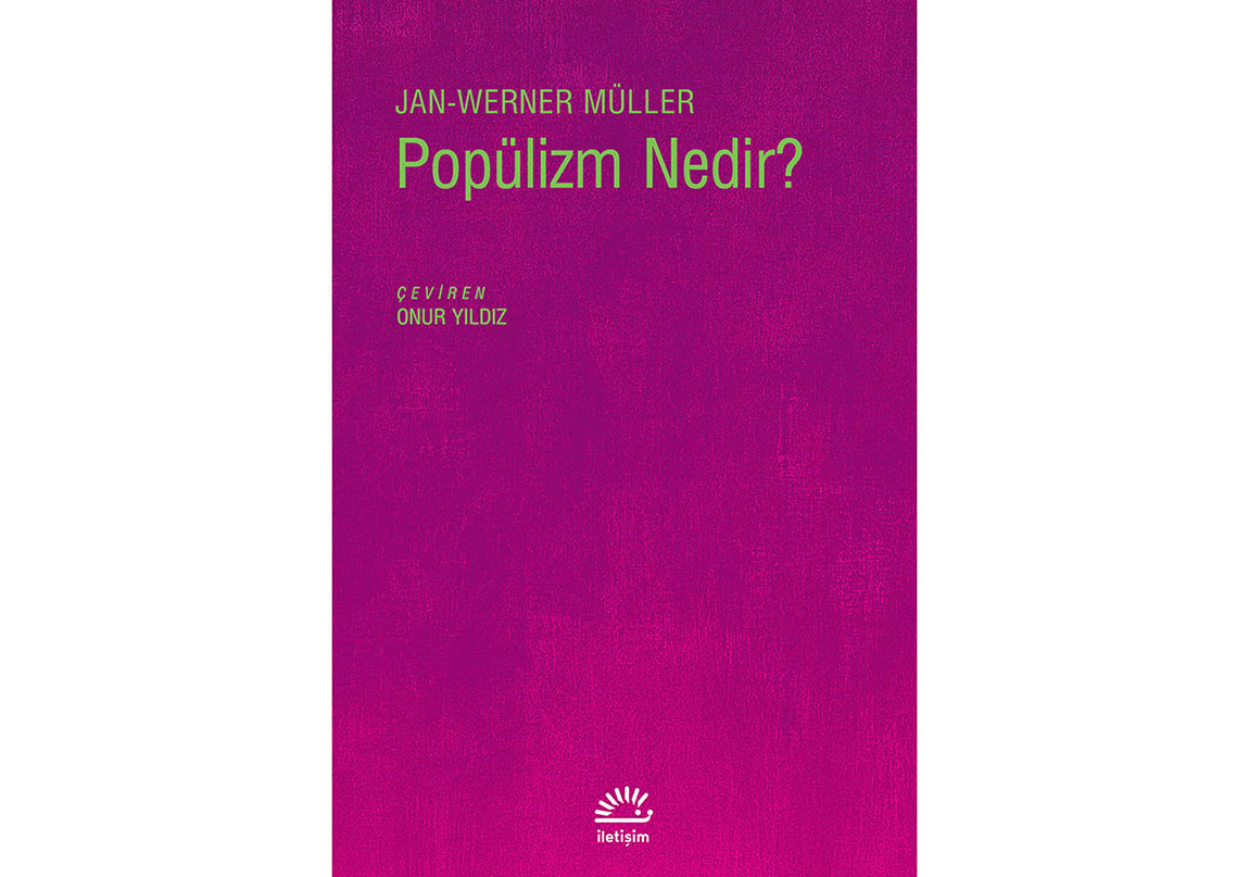 Bir Deneme: Popülizm Nedir?