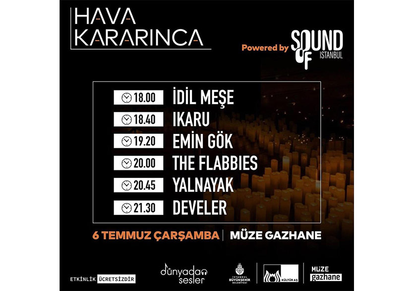 Hava Kararınca: Sound of Istanbul 6 Temmuz’da Müze Gazhane’de