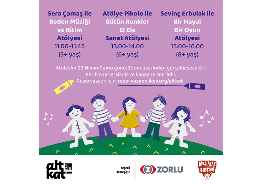 İKSV Alt Kat’tan 23 Nisan’da Çocuklara Özel Çevrim İçi Atölyeler 