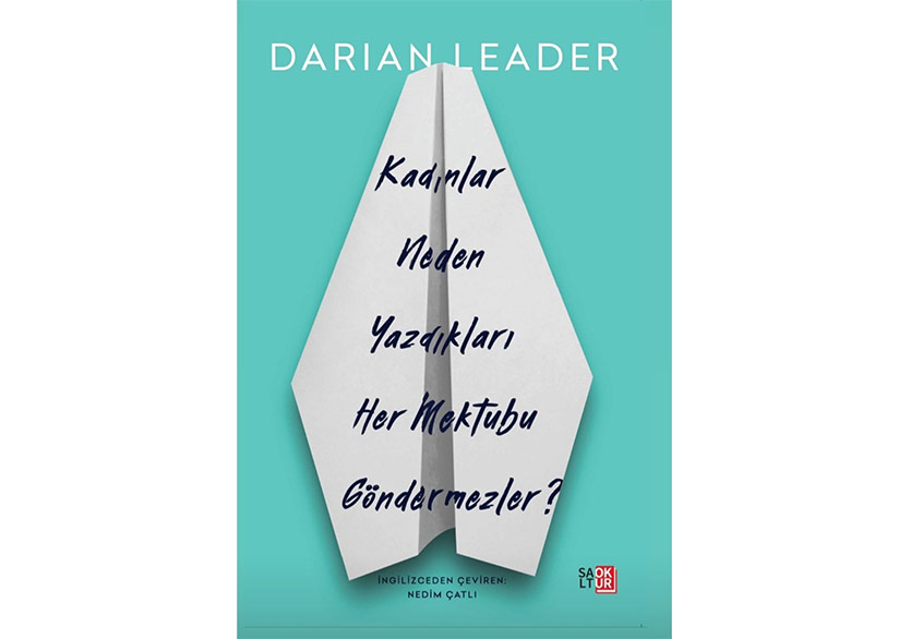 Kadınlar Neden Yazdıkları Her Mektubu Göndermezler?