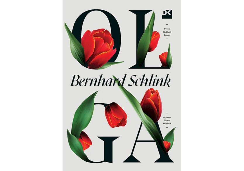Bernhard Schlink’in Kaleminden “Olga”