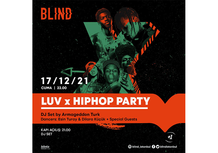 LUV X HIP HOP PARTY 17 Aralık’ta Blind’da