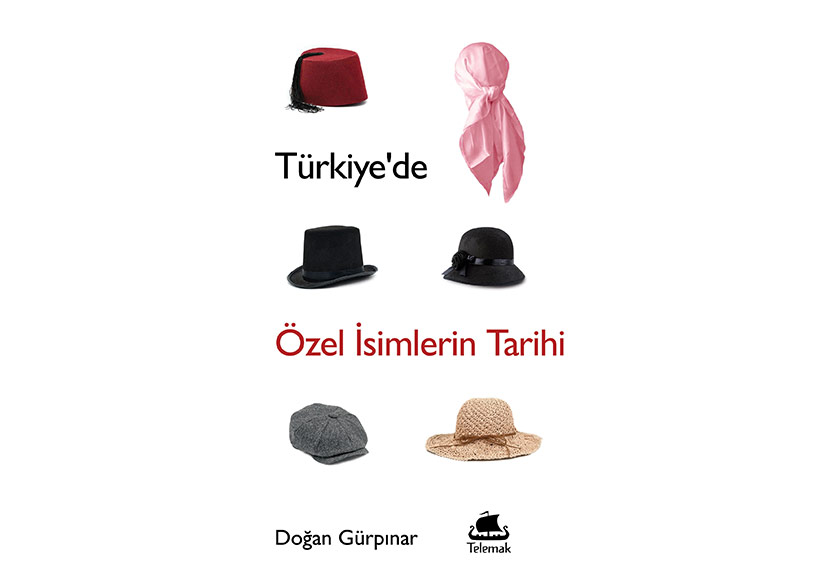 Türkiye’de Özel İsimlerin Tarihi