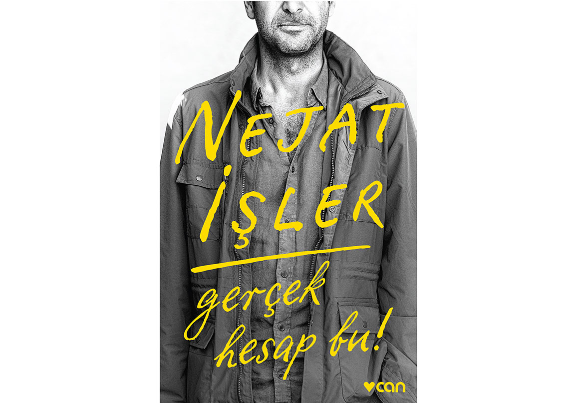 Nejat İşler’den “Gerçek Hesap Bu!”