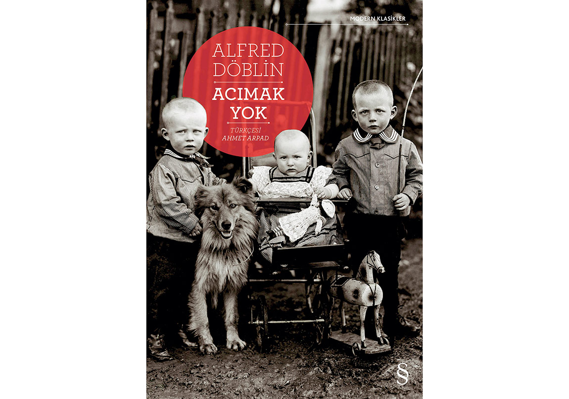 Alfred Döblin’den “Acımak Yok”