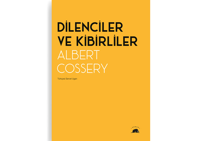 Albert Cossery’nin “Dilenciler ve Kibirliler”i Türkçede