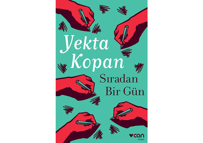 Yekta Kopan’dan “Sıradan Bir Gün”