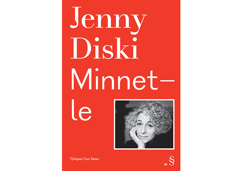 Jenny Diski’nin Güncesi: “Minnetle”