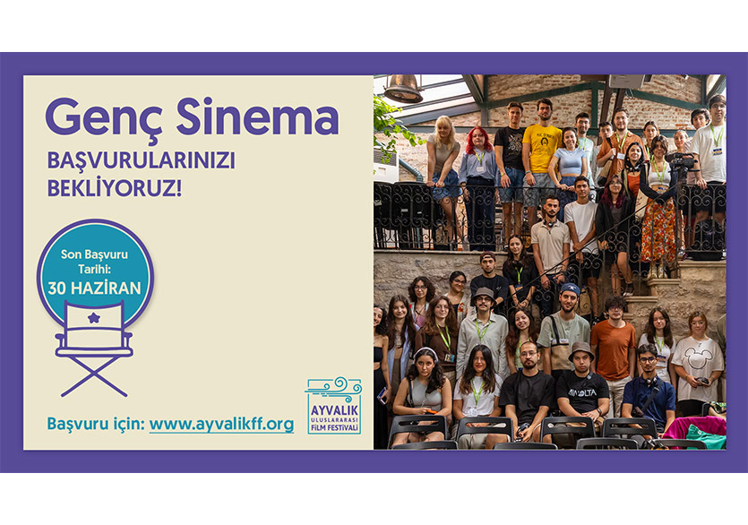 Ayvalık Uluslararası Film Festivali’nden Öğrencilere Çağrı
