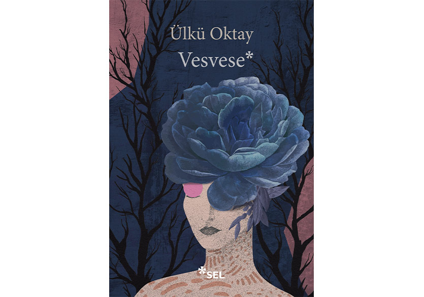 Ülkü Oktay’dan İlk Öykü Kitabı: Vesvese