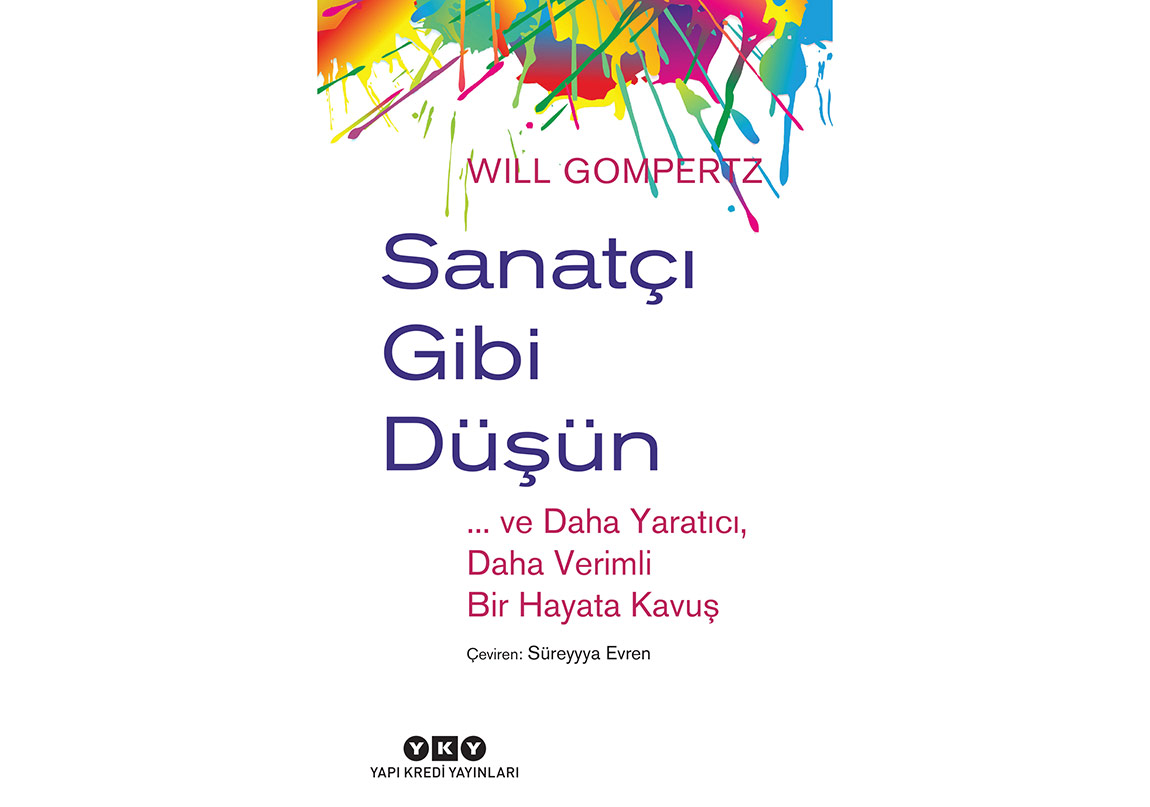 Sanatçı Gibi Düşünebilir misiniz?