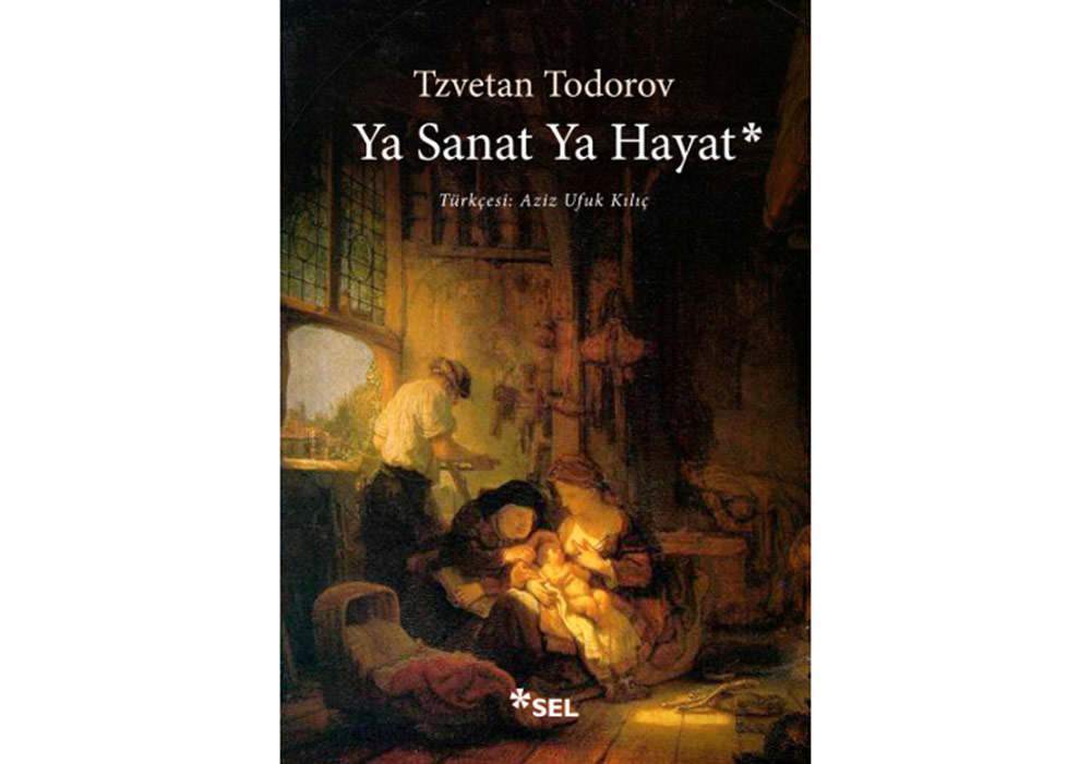 Sanatın Hayatla Olan Bağı Üzerine