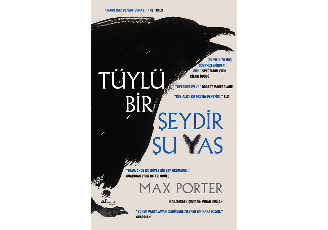 Tüylü Bir Şeydir Şu Yas