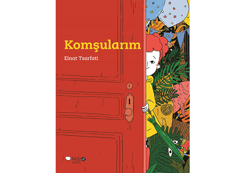 Komşularımızın Kapılarından Açılan Hayal Dünyası