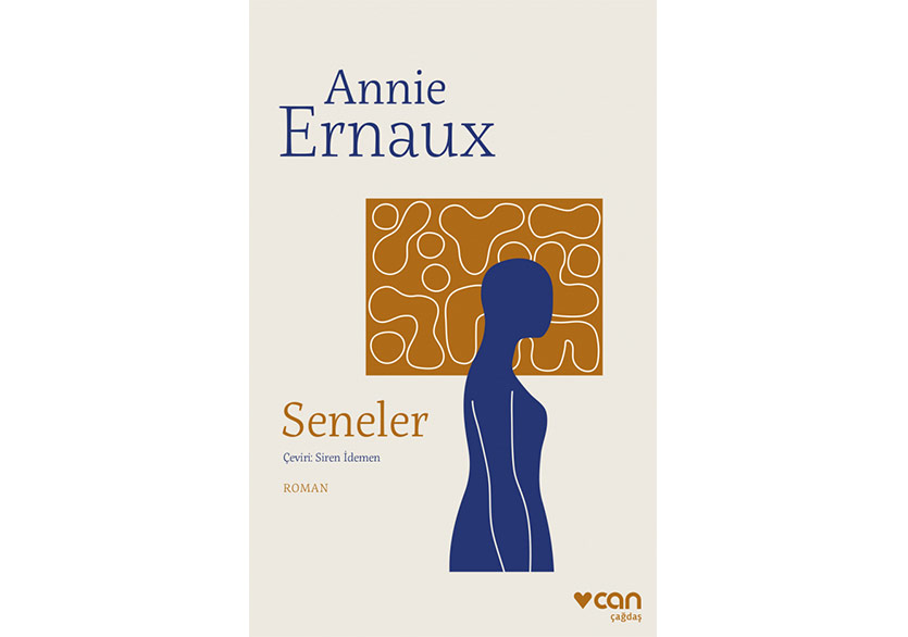 Annie Ernaux'nun “Seneler”i Türkçede