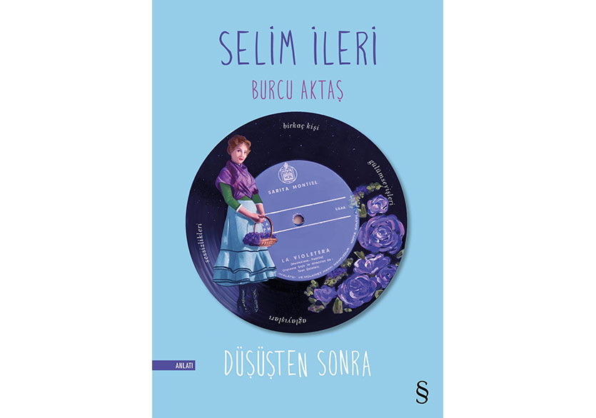 Selim İleri ve Burcu Aktaş'tan “Düşüşten Sonra”