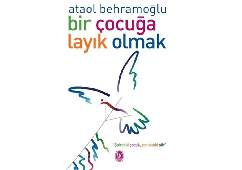 Ataol Behramoğlu’ndan Çocuklar İçin Şiir Seçkisi