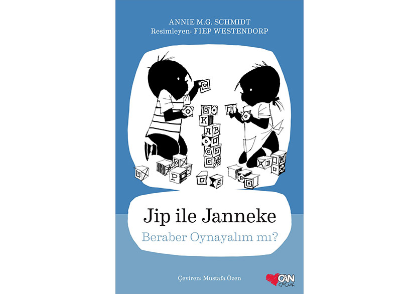 Annie M.G. Schmidt'in Jip ile Janneke’si Türkçede | Artful Living