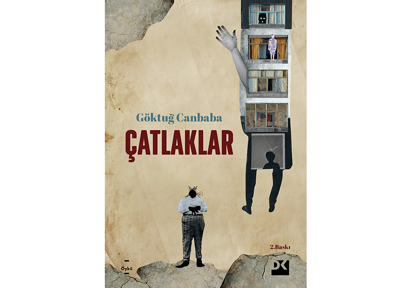 Göktuğ Canbaba’dan Tekinsiz Öyküler: “Çatlaklar”