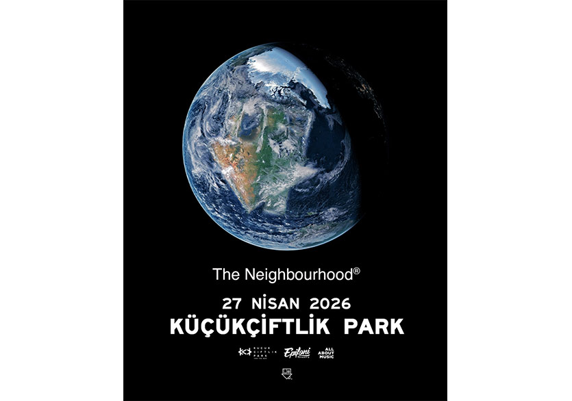 The Neighbourhood, KüçükÇiftlik Park’ta Konser Verecek