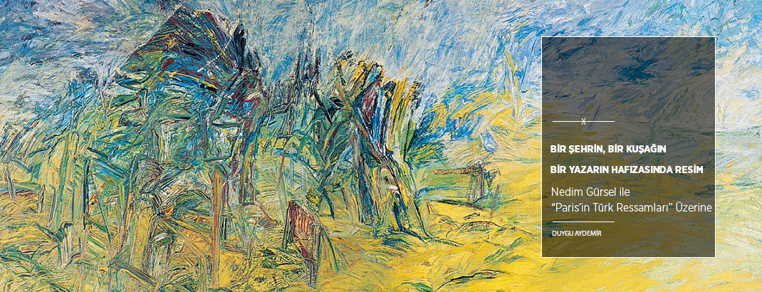 Bir Şehrin, Bir Kuşağın ve Bir Yazarın Hafızasında Resim