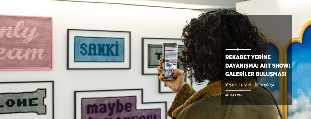 Rekabet Yerine Dayanışma: “Art Show: Galeriler Buluşması 2026”