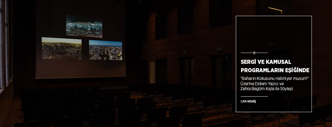 Sergi ve Kamusal Programların Eşiğinde: “Baharın Kokusunu Hatırlıyor musun?”