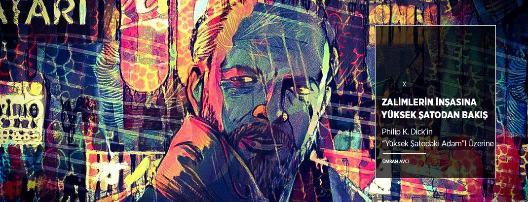 Zalimlerin İnşasına Yüksek Şatodan Bakış