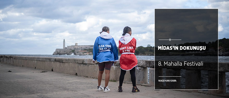 Midas’ın Dokunuşu: “8. Mahalla Festivali”