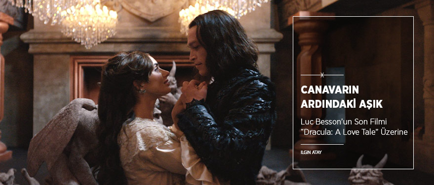Canavarın Ardındaki Aşık: “Dracula: A Love Tale”