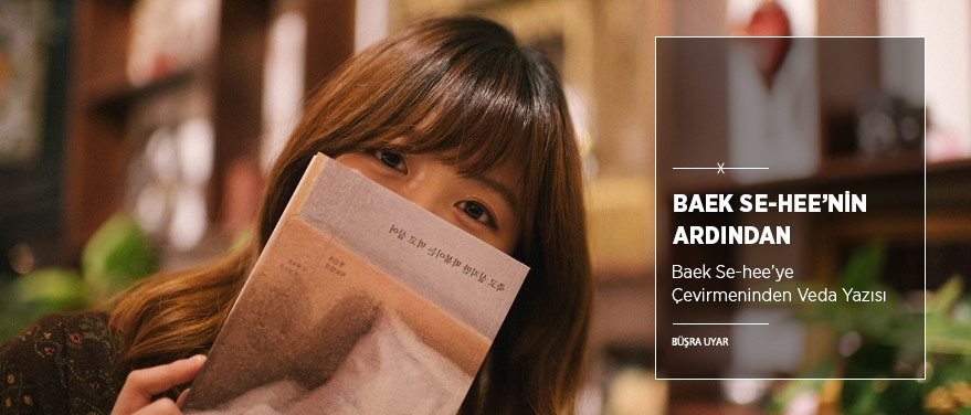 Baek Se-hee’nin Ardından